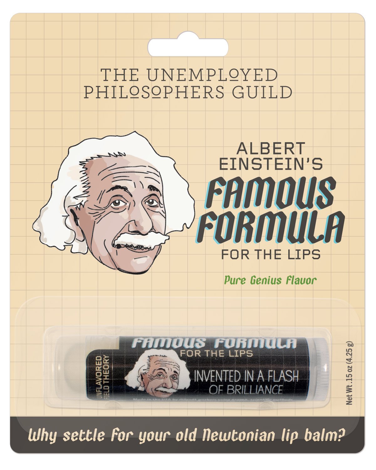 einstein's famous formula for the lips pure genius flavor unemployed philosopher's guild emollient balm invented in a flash of brilliance smoot soft lips probability unflavored scientist science physicist physics