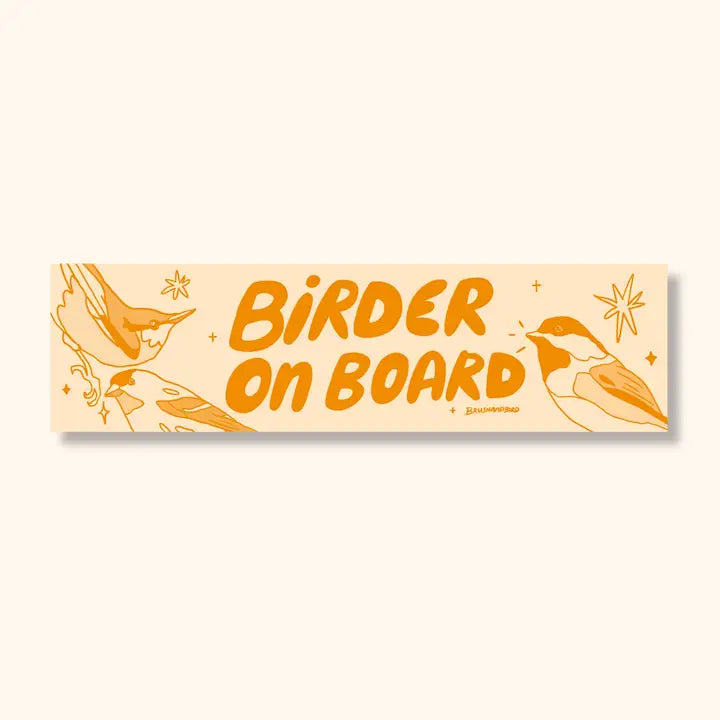 Birder on Board Bumper Sticker