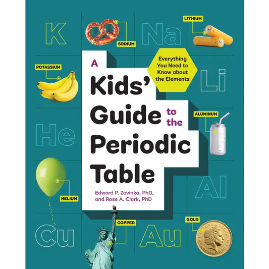 Kids' Guide to the Periodic Table