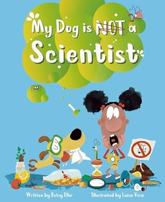 My Dog is Not a Scientist