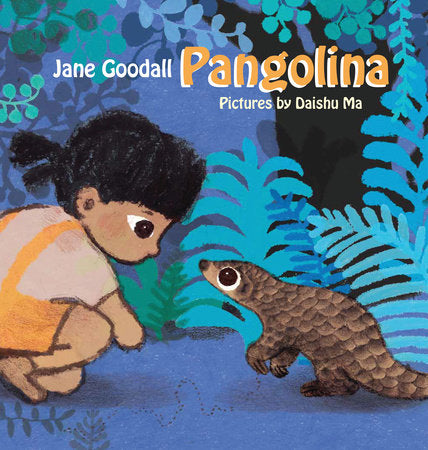 Pangolina by Jane Goodall