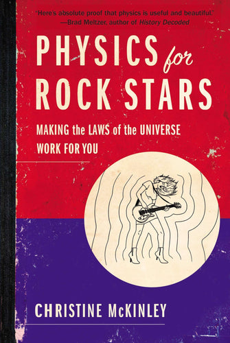 This approachable book explains the world of physics with clarity, humor, and a dash of adventure. Physics for Rock Stars is not a weighty treatise on science, but a personal tour of physics from a smart, quirky friend.