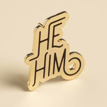 Load image into Gallery viewer, Introduce yourself with our new Pronoun Pins! These little pins are perfect for your lapel, bag, or jacket.  Pronouns: He/him.  This pin has two clasps to keep it in place.
