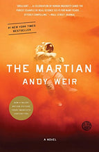 Load image into Gallery viewer, the martian andy weir mark watney mars dust storm evacuate stranded alone earth machinery environment atmosphere astronaut rocket ship space engineering relentless obstacles ballantine books penguin random house 
