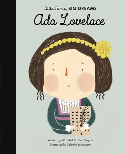 Meet Ada Lovelace, the British mathematician and daughter of poet Lord Byron. Part of the beloved Little People, BIG DREAMS series, this inspiring and informative little biography follows the colorful life of Lord Byron’s daughter, from her early love of logic, to her plans for the world's first computer program.
