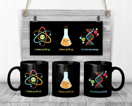 Don't let these adorable symbols of physics (atom), chemistry (flask) and biology (dna molecules) fool you. Though they sound naughty, they're just being themselves.